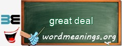 WordMeaning blackboard for great deal